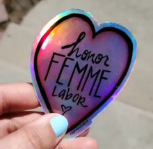 Load image into Gallery viewer, Honor Femme Labor Sticker