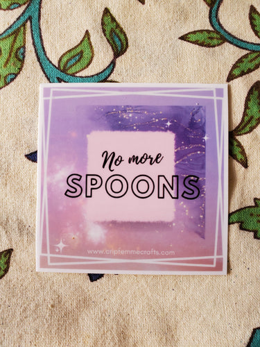 No More Spoons Sticker