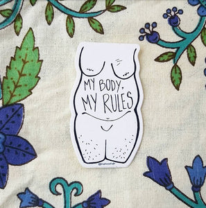 My Body My Rules Sticker